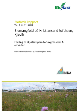 Biomangfold På Kristiansand Lufthavn, Kjevik