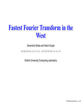 Fastest Fourier Transform in the West