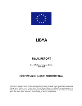 Libya, Final Report, General National Congress Election, 7 July 2012