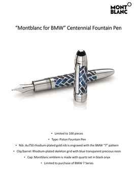 “Montblanc for BMW” Centennial Fountain Pen