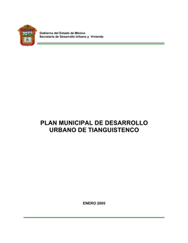 Plan Municipal De Desarrollo Urbano De Tianguistenco