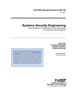 Systems Security Engineering Cyber Resiliency Considerations for the Engineering of Trustworthy Secure Systems