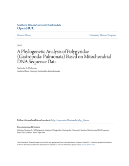 A Phylogenetic Analysis of Polygyridae (Gastropoda: Pulmonata) Based on Mitochondrial DNA Sequence Data Nicholas A