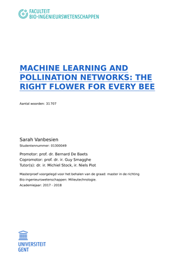 Machine Learning and Pollination Networks: the Right Flower for Every Bee