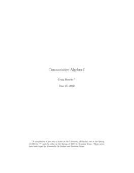 Commutative Algebra I