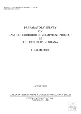 Preparatory Survey on Eastern Corridor Development Project in the Republic of Ghana