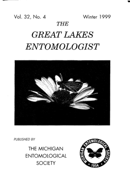 Vol. 32, No.4 Winter 1999 the GREAT LAKES ENTOMOLOGIST