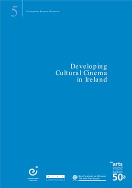 Developing Cultural Cinema in Ireland