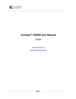 Incucyte™ ZOOM User Manual 2016A