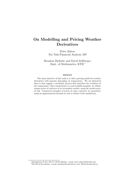 On Modelling and Pricing Weather Derivatives