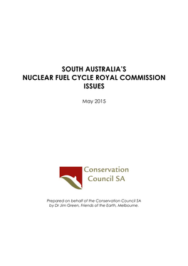 South Australia's Nuclear Fuel Cycle Royal