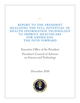 Report to the President on Health Information Technology