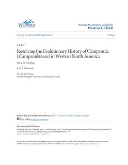 Resolving the Evolutionary History of Campanula (Campanulaceae) in Western North America Barry M