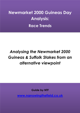 Newmarket 2000 Guineas Day Analysis: Race Trends