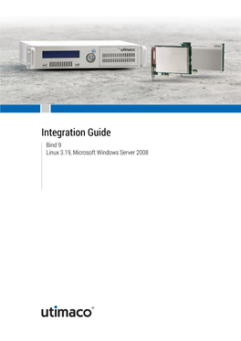 Bind 9 Linux 3.19, Microsoft Windows Server 2008 Integration Guide: Bind 9