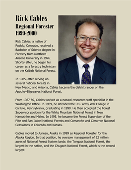 Rick Cables Regional Forester 1999-2000