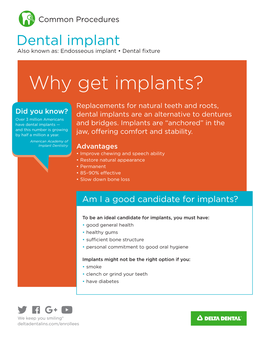 Dental Implants Are an Alternative to Dentures Over 3 Million Americans Have Dental Implants — and Bridges