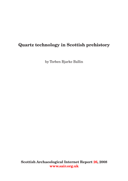 Quartz Technology in Scottish Prehistory