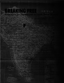 Breaking Free: Reflections on Stereotypes in South Asian History