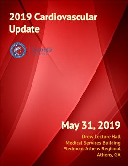 2019 Cardiovascular Update May 31, 2019