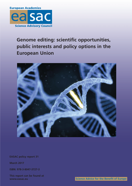 Genome Editing: Scientific Opportunities, Public Interests and Policy Options in the European Union