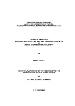 Strategic Spatial Planning and Its Implementation in Turkey: Şanliurfa Provincial Development Planning Case