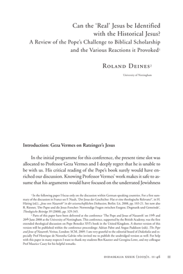 Can the 'Real' Jesus Be Identified with the Historical Jesus? Roland Deines2