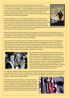 John Buchan Wrote the Thirty-Nine Steps While He Was Ill in Bed with a Duodenal Ulcer, an Illness Which Remained with Him All His Life