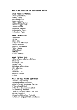 Nick's Top 10 – Corona 8 – Answer Sheet Name the Holy