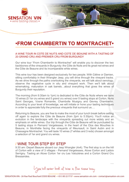 •From Chambertin to Montrachet•