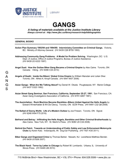 GANGS a Listing of Materials Available at the Justice Institute Library Always Current At