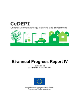 Bi-Annual Progress Report IV ELENA-2012-038 June 15Th 2016 to December 15Th 2016