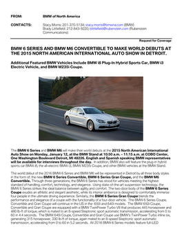 Bmw 6 Series and Bmw M6 Convertible to Make World Debuts at the 2015 North American International Auto Show in Detroit