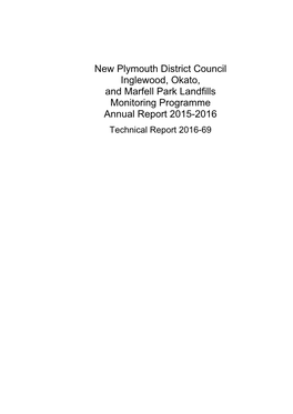 New Plymouth District Council Inglewood, Okato, and Marfell Park Landfills Monitoring Programme Annual Report 2015-2016