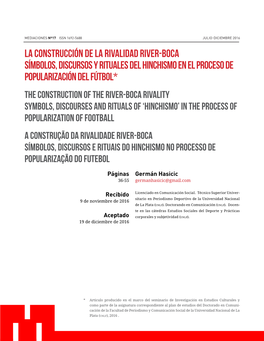 La Construcción De La Rivalidad River-Boca Símbolos, Discursos Y Rituales Del Hinchismo En El Proceso De Popularización Del Fútbol
