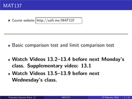 MAT137 Basic Comparison Test and Limit Comparison Test Watch Videos