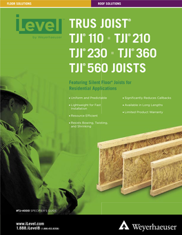 Ilevel Trus Joist TJI 110, 210, 230, 360, & 560 Joists Specifier's Guide