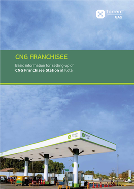 CNG FRANCHISEE Basic Information for Setting-Up of CNG Franchisee Station at Kota