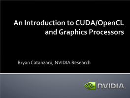 An Introduction to CUDA/Opencl and Graphics Processors