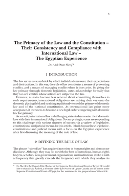 The Primacy of the Law and the Constitution – Their Consistency and Compliance with International Law – the Egyptian Experience Dr