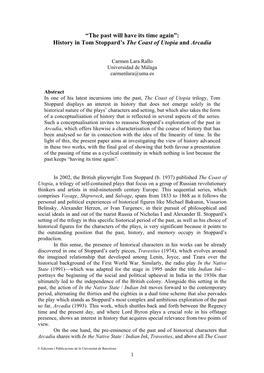 “The Past Will Have Its Time Again”: History in Tom Stoppard's the Coast of Utopia and Arcadia