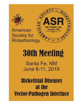 American Society for Rickettsiology: Rickettsial Diseases at the Vector-Pathogen Interface