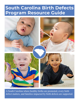 South Carolina Birth Defects Program Resource Guide