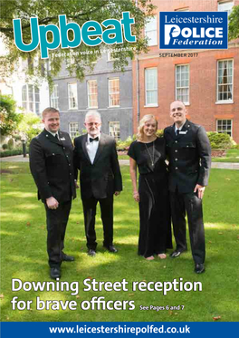 Downing Street Reception for Brave Officers See Pages 6 and 7