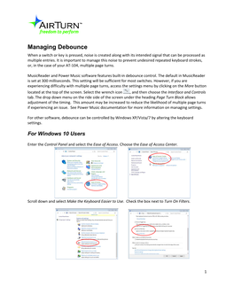 Managing Debounce When a Switch Or Key Is Pressed, Noise Is Created Along with Its Intended Signal That Can Be Processed As Multiple Entries