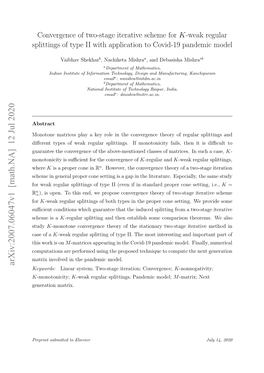 Convergence of Two-Stage Iterative Scheme for $ K $-Weak Regular Splittings of Type II with Application to Covid-19 Pandemic Model