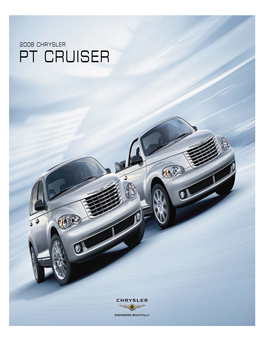 CHRYSLER PT CRUISER It Is a Place Where Engineering and Beauty Come Together