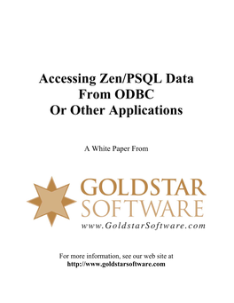 Accessing Zen/PSQL Data from ODBC Or Other Applications