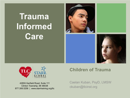 Trauma Informed Care