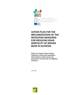 Action Plan for the Implementation of the Mitigation Measures for Reducing Road Mortality of Brown Bear in Slovenia